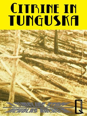 cover image of Citrine in Tunguska